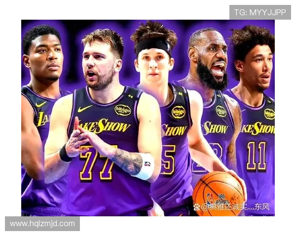 湖人揭幕战首发阵容初步确定东契奇身边的辅佐者成关键因素